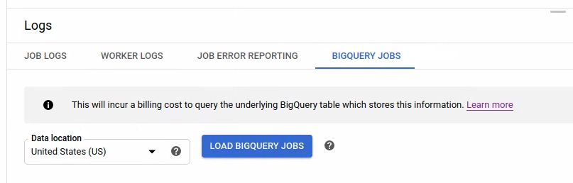 The Load BigQuery Jobs button in the BigQuery jobs information
table